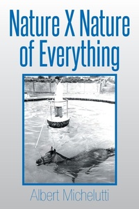 Abbildung von: Nature X Nature of Everything - Xlibris