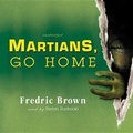 Cover: Martians, Go Home - Skyboat Media