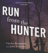 Enlarge image Cover: Run from the Hunter - Skyboat Media