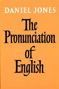 Enlarge image Cover: The Pronunciation of English - Cambridge University Press