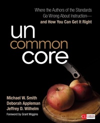 Enlarge image Cover: Uncommon Core - Corwin Press Inc