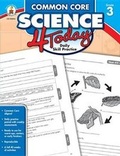 Cover: Common Core Science 4 Today, Grade 3 - Carson Dellosa Education