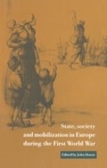 Cover: State, Society and Mobilization in Europe during the First World War - Cambridge University Press