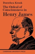 Cover: The Ordeal of Consciousness in Henry James - Cambridge University Press
