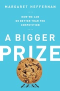 Cover: A Bigger Prize - PublicAffairs