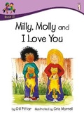 Cover: Milly, Molly and I Love You - Sweet Cherry Publishing