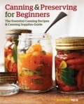Cover: Canning and Preserving for Beginners - Callisto Media Inc