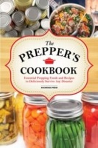 Enlarge image Cover: The Preppers Cookbook - Callisto Media Inc