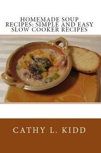 Abbildung von: Homemade Soup Recipes - Luini Unlimited