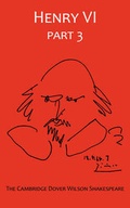Cover: The Third Part of King Henry VI, Part 3 - Cambridge University Press