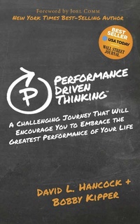 Enlarge image Cover: Performance Driven Thinking - Morgan James Publishing