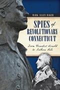 Cover: Spies of Revolutionary Connecticut - The History Press