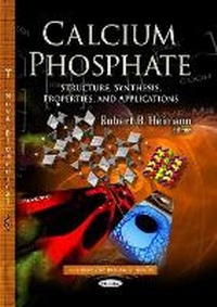 Abbildung von: Calcium Phosphate - Nova Science Publishers Inc