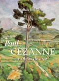 Cover: Paul C&eacute;zanne y obras de arte - Parkstone International