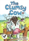 Cover: ReadZone Readers: Level 3 The Clumsy Cow - ReadZone Books Limited
