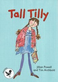 Enlarge image Cover: ReadZone Readers: Level 3 Tall Tilly - ReadZone Books Limited