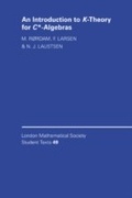 Cover: An Introduction to K-Theory for C*-Algebras - Cambridge University Press