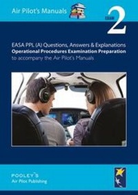 Enlarge image Cover: EASA PPL (A) Questions, Answer & Explanations: Exam 2 - Pooleys Flight Equipment Ltd.