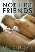 Cover: Not Just Friends - Dreamspinner Press