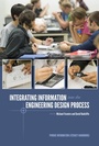 Cover: Integrating Information into the Engineering Design Process - Purdue University Press