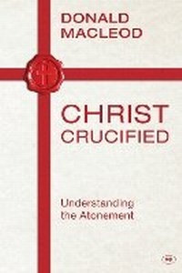 Enlarge image Cover: Christ Crucified - Inter-Varsity Press