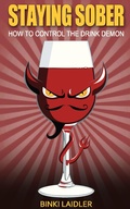 Cover: Staying Sober: How to Control the Drink Demon - Accent Press Ltd