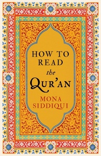Enlarge image Cover: How To Read The Qur'an - Granta Books