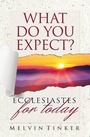 Cover: What Do You Expect? - Evangelical Press