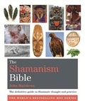 Cover: The Shamanism Bible - Godsfield Press Ltd