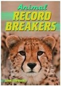Cover: Animal Record Breakers - Badger Publishing