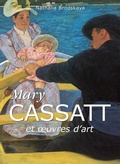 Cover: Mary Cassatt et oeuvres d'art - Parkstone International