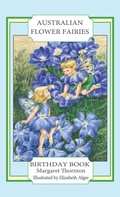 Cover: Australian Flower Fairies Birthday Book - Quillpen Pty Ltd T/A Leaves of Gold Press