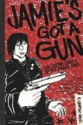 Cover: Jamie's Got a Gun - Great Plains Publications Ltd