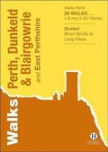 Cover: Walks Perth, Dunkeld & Blairgowrie - Hallewell Publications
