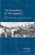 Cover: The Boundaries of 'the Japanese' - Kyoto University Press and Trans Pacific Press