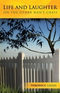 Cover: Life and Laughter on the Other Man's Grass - Wtl International