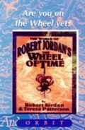 Cover: The World of Robert Jordan's "Wheel of Time" - Orbit