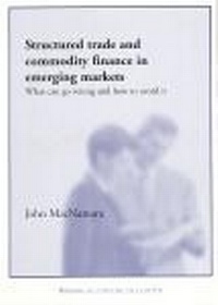 Enlarge image Cover: Structured Trade and Commodity Finance in Emerging Markets - Woodhead Publishing