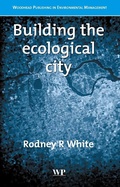 Cover: Building the Ecological City - Woodhead Publishing