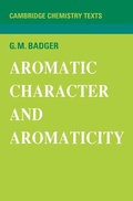 Cover: Aromatic Character and Aromaticity - Cambridge University Press