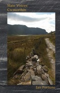 Cover: Slate Voices - Cwmorthin and the Islands of Netherlorn - Cinnamon Press