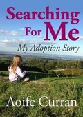 Cover: Searching for Me - My Adoption Story - Emu Ink