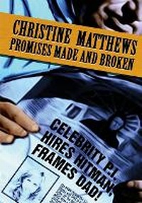 Enlarge image Cover: Promises Made and Broken - Perfect Crime Books