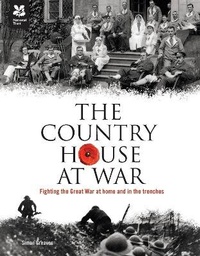 Enlarge image Cover: The Country House at War - National Trust Books