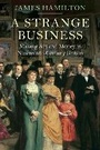 Cover: A Strange Business - Atlantic Books