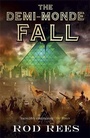 Cover: The Demi-Monde: Fall - Jo Fletcher Books