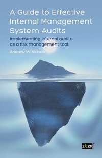 Enlarge image Cover: A Guide to Effective Internal Management System Audits - IT Governance Publishing