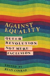 Enlarge image Cover: Against Equality - AK Press
