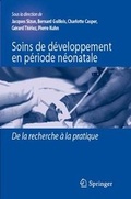 Cover: Soins de d&eacute;veloppement en p&eacute;riode n&eacute;onatale - Springer