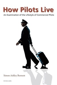 Enlarge image Cover: How Pilots Live - Peter Lang Verlag